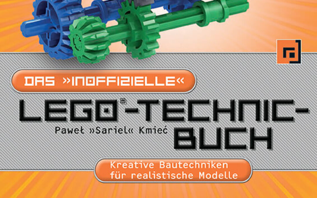 Gelesen: Das inoffizielle LEGO®-Technic-Buch, 2. Auflage