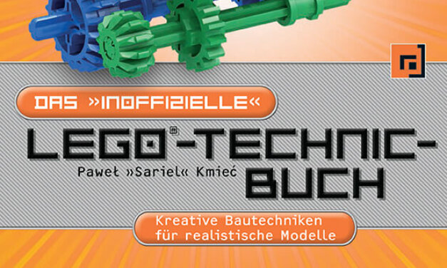 Gelesen: Das inoffizielle LEGO®-Technic-Buch, 2. Auflage